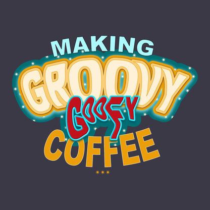 Blauwe koffie hoodie met leuke koffie tekst Making Groovy Goofy Coffee op de rug. Afbeelding van design ontwerp.