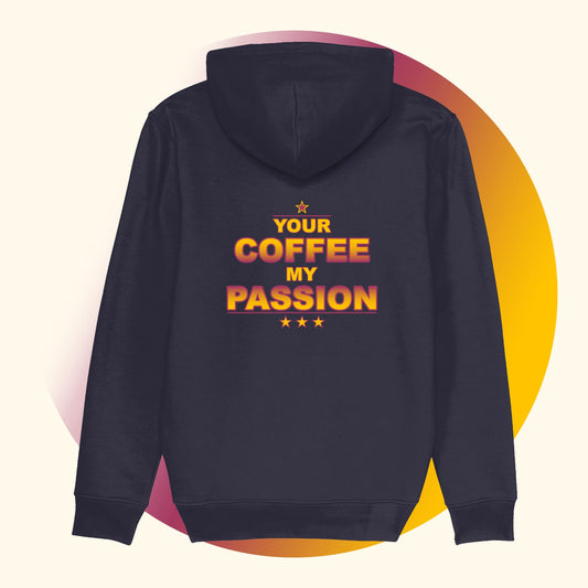 Blauwe Koffie Hoodie Met Originele Koffie Tekst Your Coffee My Passion. Achteraanzicht.