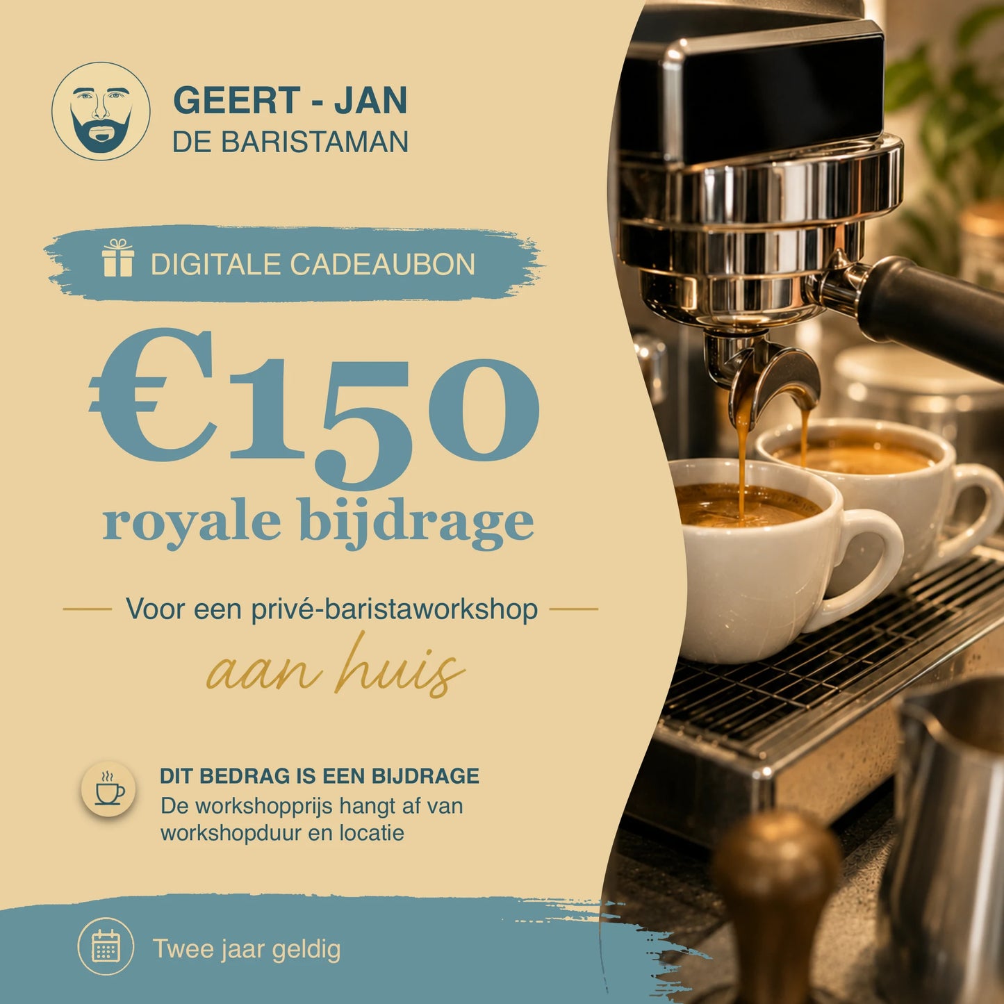 Digitale cadeaubon van 150 euro voor een privé barista workshop aan huis, met de tekst ‘Royale bijdrage’