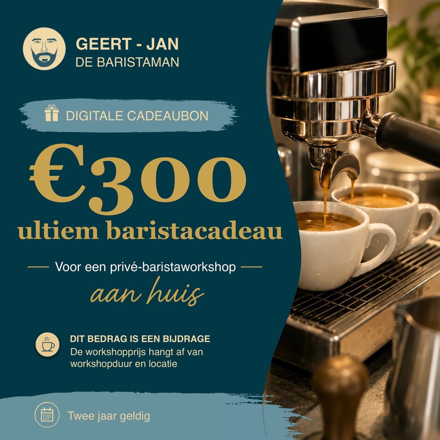 Digitale cadeaubon van 300 euro voor een privé barista workshop aan huis, met de tekst ‘Ultiem baristacadeau’