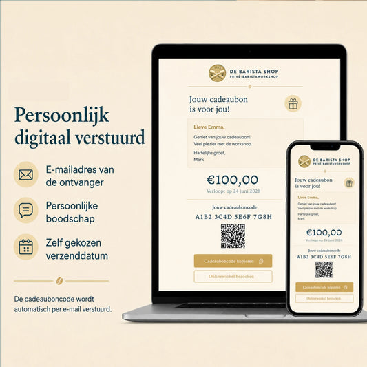 Digitale cadeaubon voor een privé barista workshop aan huis, persoonlijk per e-mail verstuurd met boodschap en gekozen verzenddatum