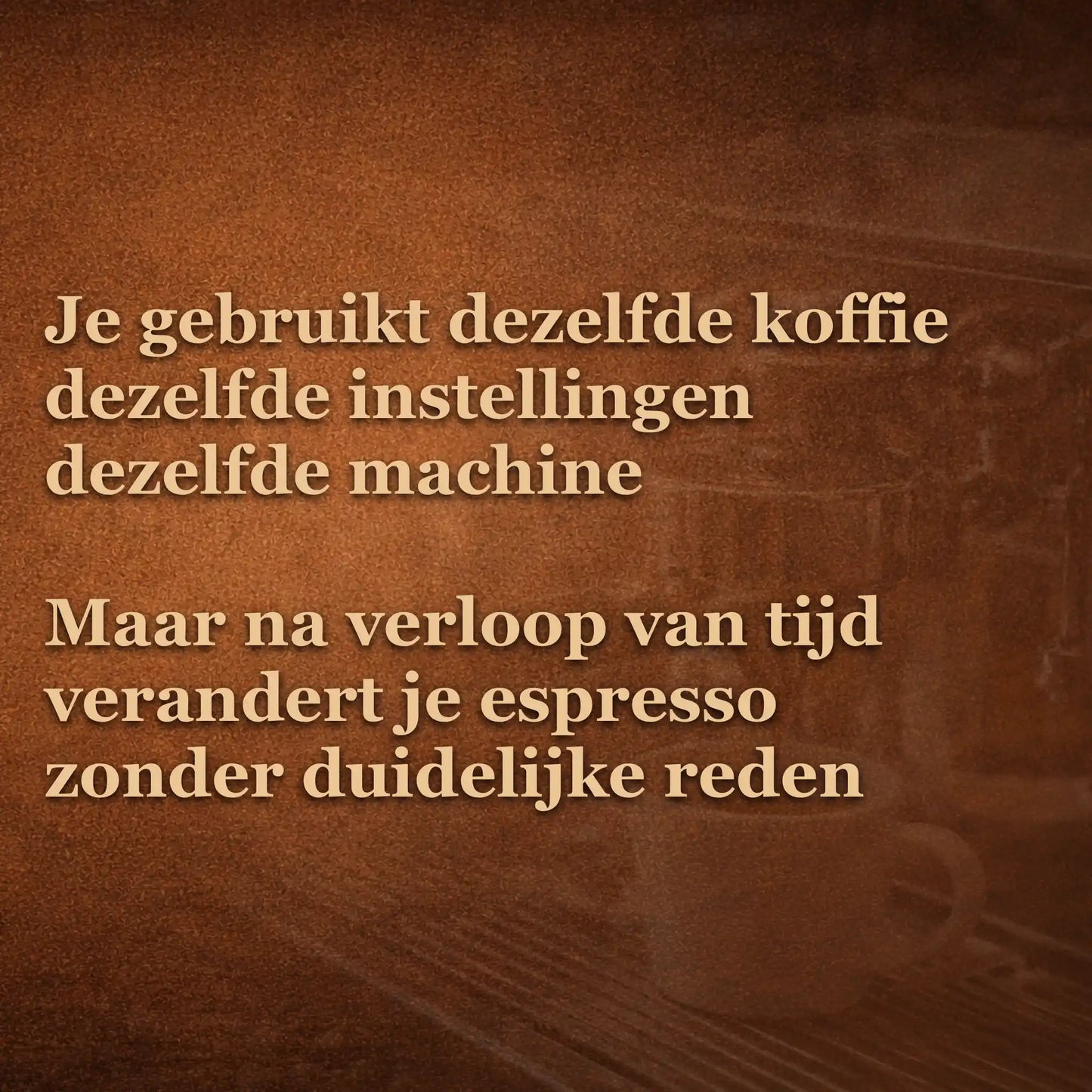 Espresso verandert en wordt slechter na verloop van tijd ondanks dezelfde instellingen door afnemende versheid van koffiebonen