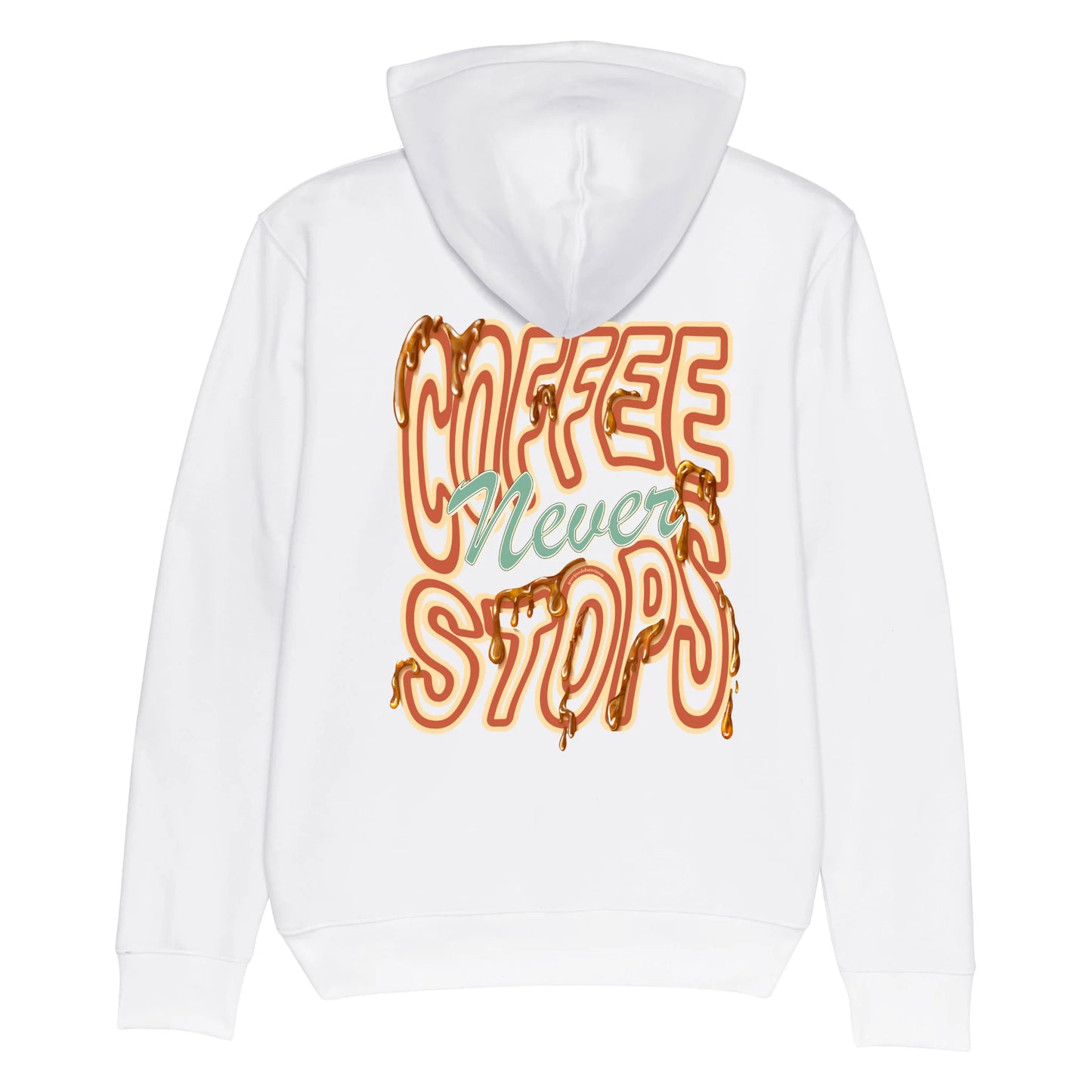 Hoodie wit met koffie tekst Coffee Never Stops op achterkant.