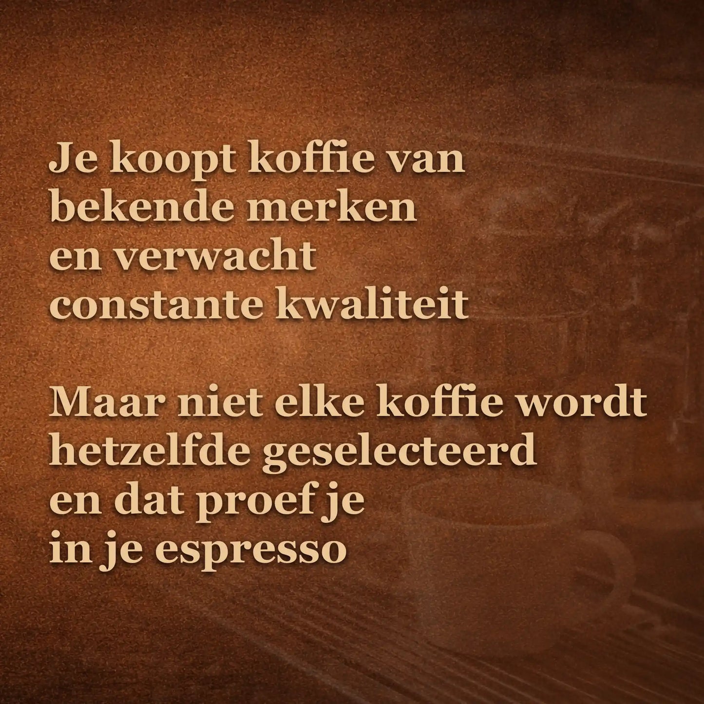 Thuisbarista die koffie van bekende merken koopt maar merkt dat espresso niet consistent of goed te zetten is door kwaliteitsverschillen