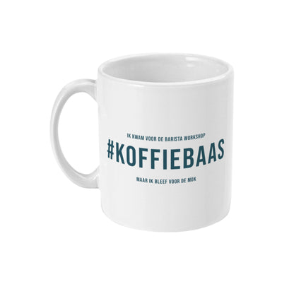 Persoonlijke koffie mok met naam en tekst ik kwam voor de barista workshop maar ik bleef voor de mok #koffiebaas