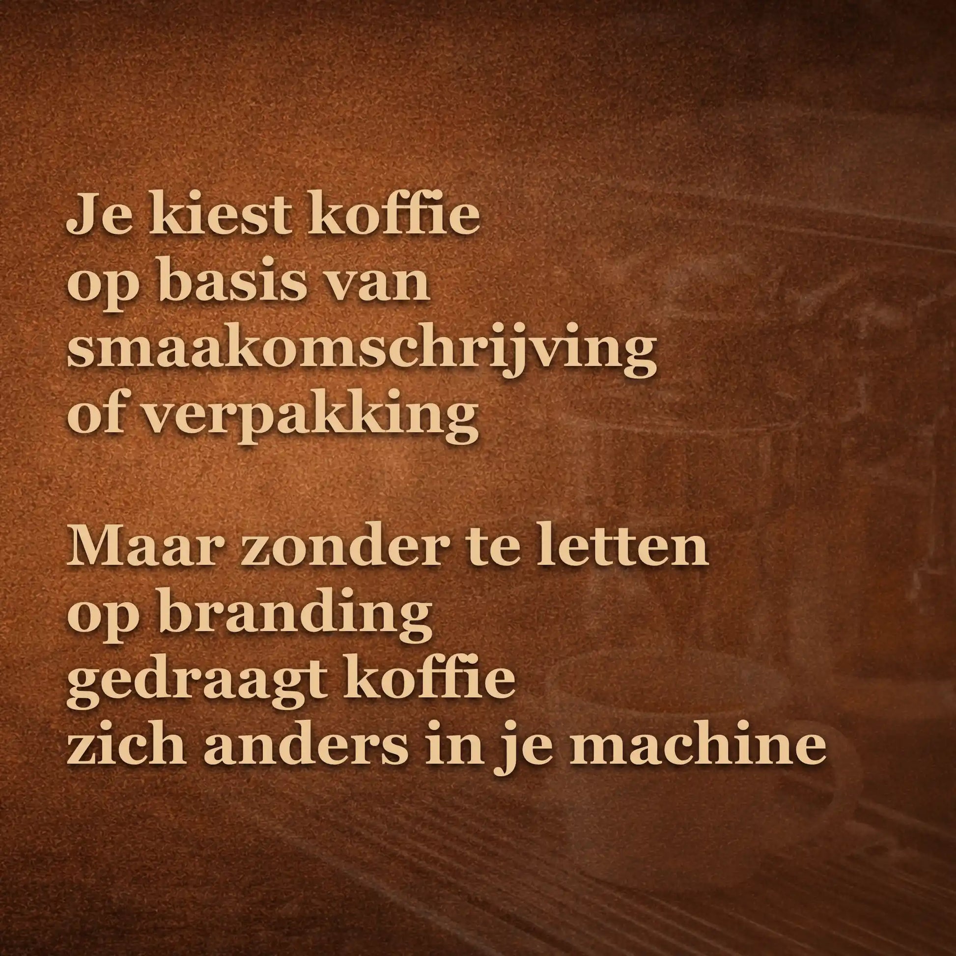 Koffiedrinker kiest koffie op verpakking of smaakomschrijving maar krijgt zure of bittere espresso door verkeerde branding keuze
